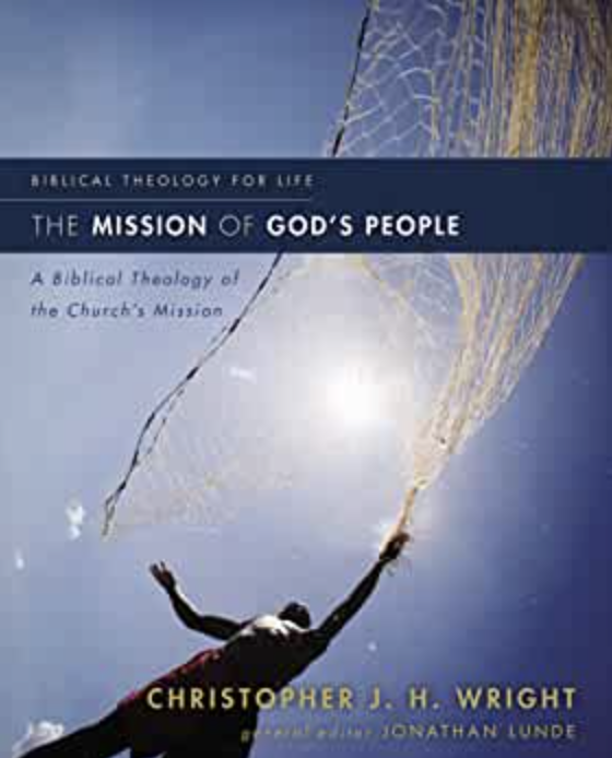 BOOK REVIEW: THE MISSION OF GOD’S PEOPLE